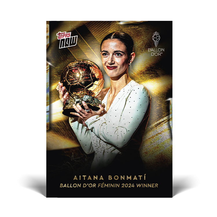 Aitana Bonmatí - 2024 Ballon D'or Féminin Winner - LOOK OUT FOR ON CARD AUTO / RELICS - Ballon d’Or Topps NOW® Card 2